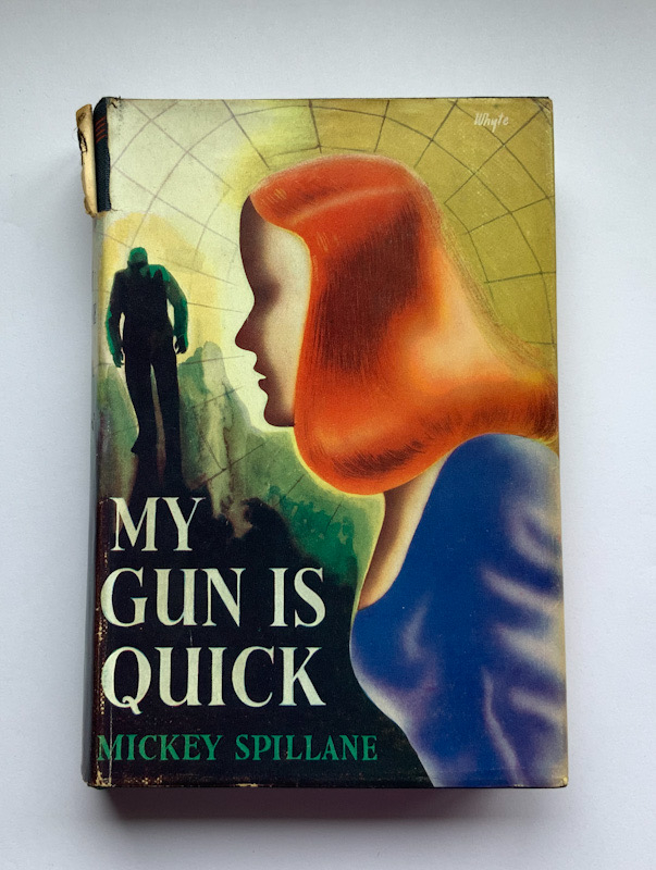 MY GUN IS QUICK British crime pulp fiction book by Mickey Spillane 1953